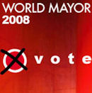 2008 Dünya Belediye Başkanı Olmaya Aday 11 Finalist Belirlendi