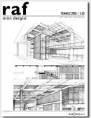 RAF Ürün Dergisi&#8217;nin Temmuz Sayısı Mimarlık Ofislerindeki Yerini Aldı