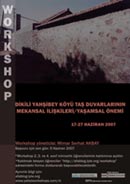 "Dikili Yahşi Bey Köyde Taş Duvarlarının Mekansal İlişkileri / Yaşamsal Önemi" Konulu Workshop