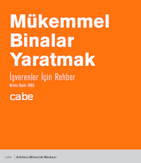 CABE Rehberleri Buildist'in Desteği ile Türkçe'ye Çeviriliyor