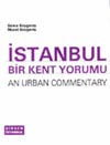 İstanbul : Bir Kent Yorumu