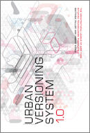 Situated Technologies Pamphlets 2: Urban Versioning System 1.0