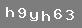�PUCU: k���k harf "h", say� 9, k���k harf "y", k���k harf "h", say� alt�, say� ��