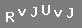 �PUCU: b�y�k harf "R", k���k harf "v", b�y�k harf "J", b�y�k harf "U", k���k harf "v", b�y�k harf "J"