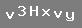 �PUCU: k���k harf "v", say� ��, b�y�k harf "H", k���k harf "x", k���k harf "v", k���k harf "y"