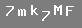�PUCU: say� yedi, k���k harf "m", k���k harf "k", say� yedi, b�y�k harf "M", b�y�k harf "F"